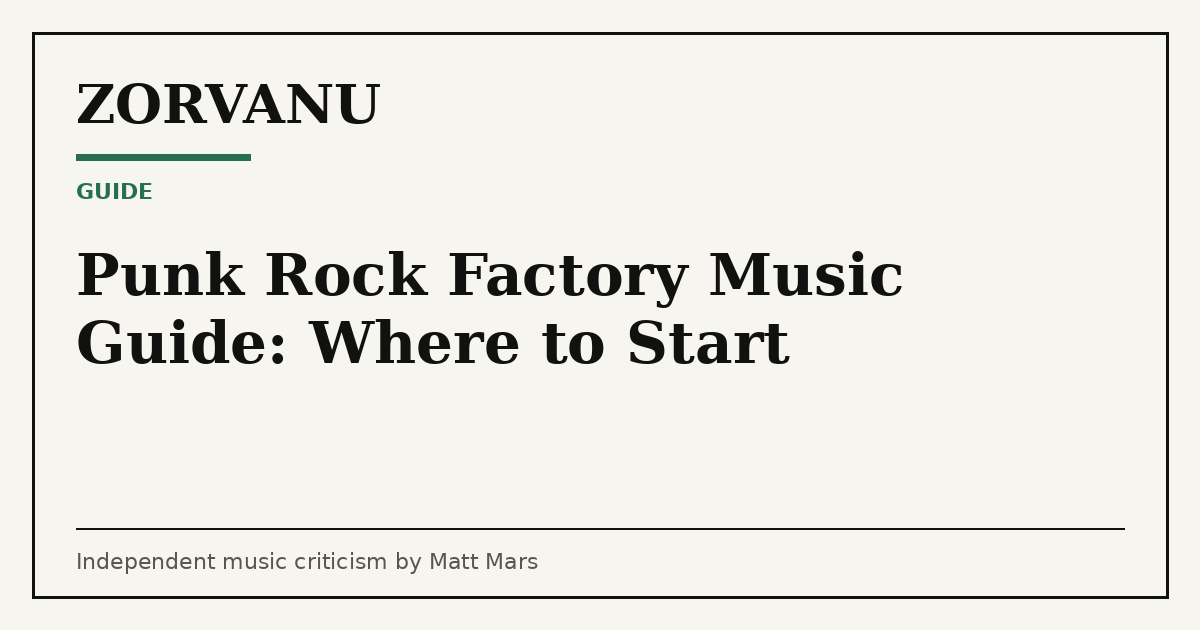 Editorial cover for Punk Rock Factory Music Guide: Where to Start